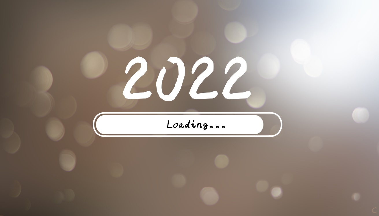 适合迎接2022年句子最新100句